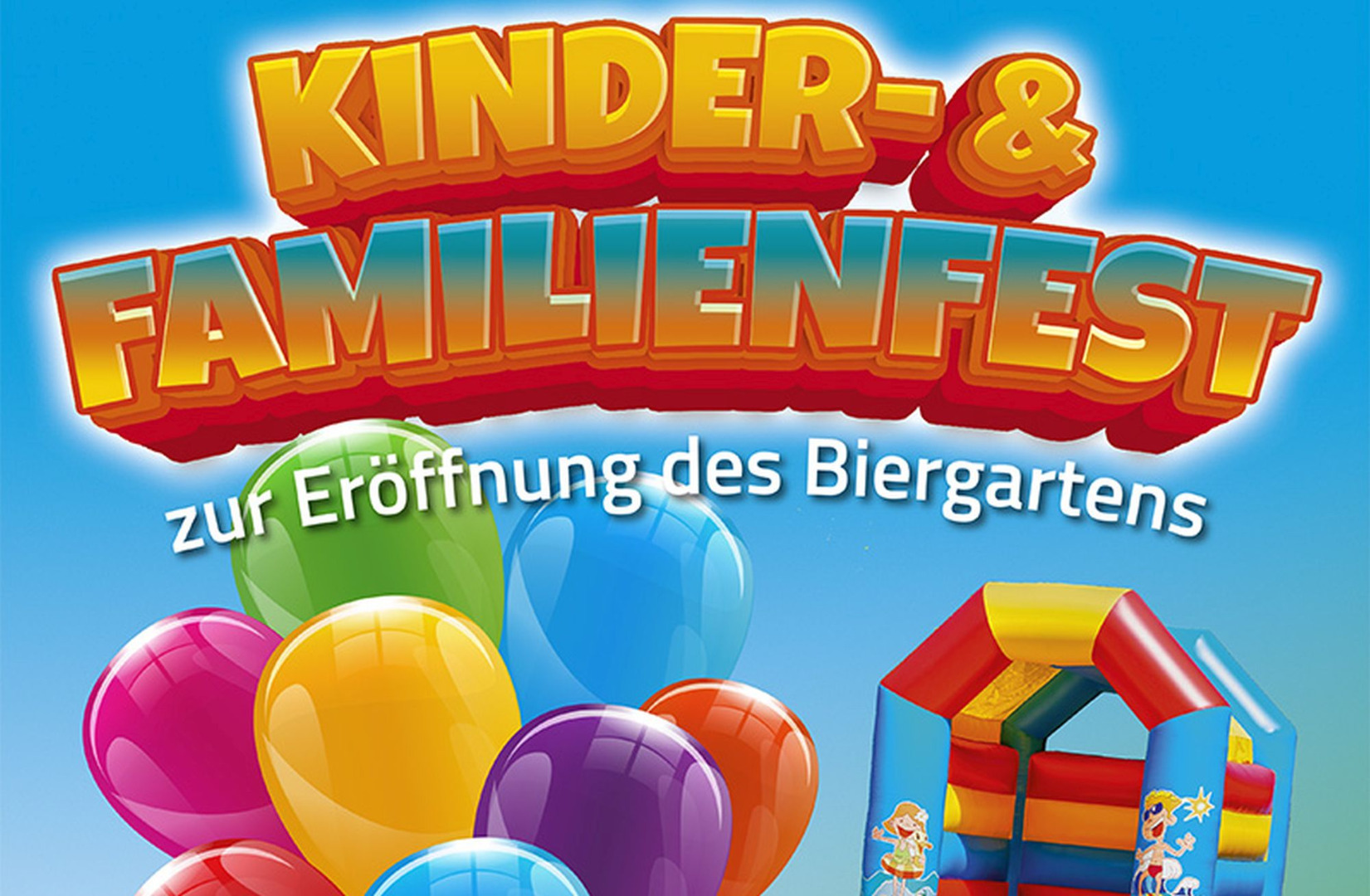 Kinder & Familienfest Kinder & Familienfest