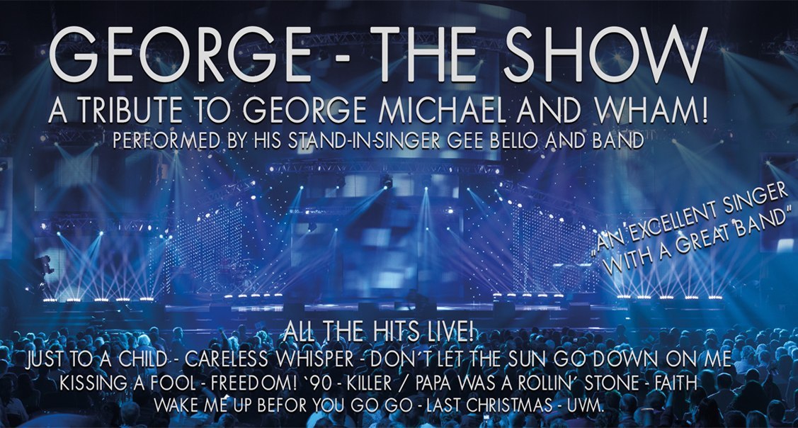 GEORGE - THE SHOW GEORGE - THE SHOW
